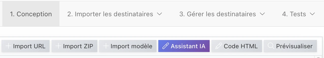 La barre de l'éditeur de campagne Ediware : conception, import et gestion des destinataires, tests, puis import par URL, ZIP ou modèle, assistant IA, code HTML et prévisualisation
